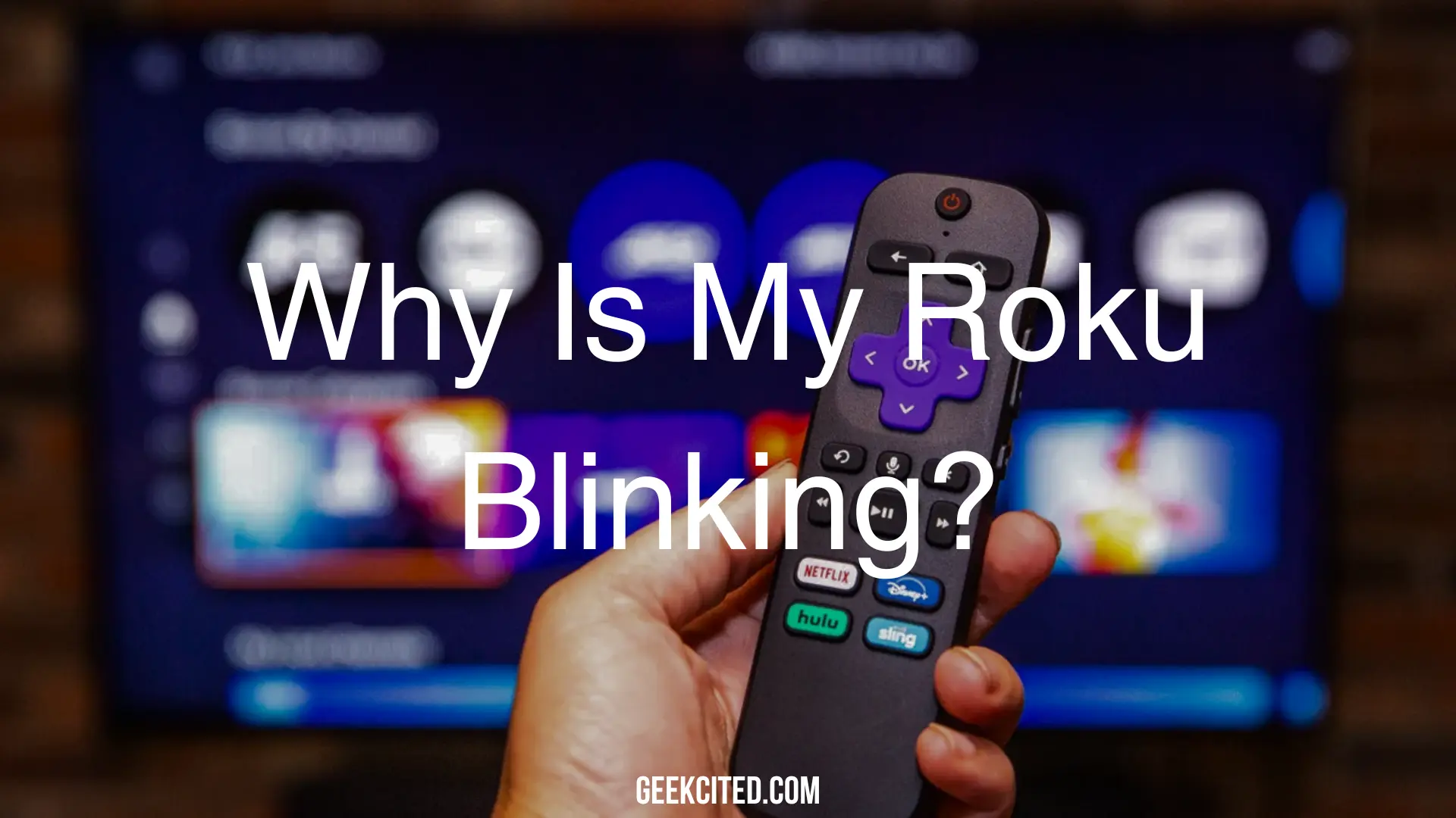 Why Is My Roku Blinking