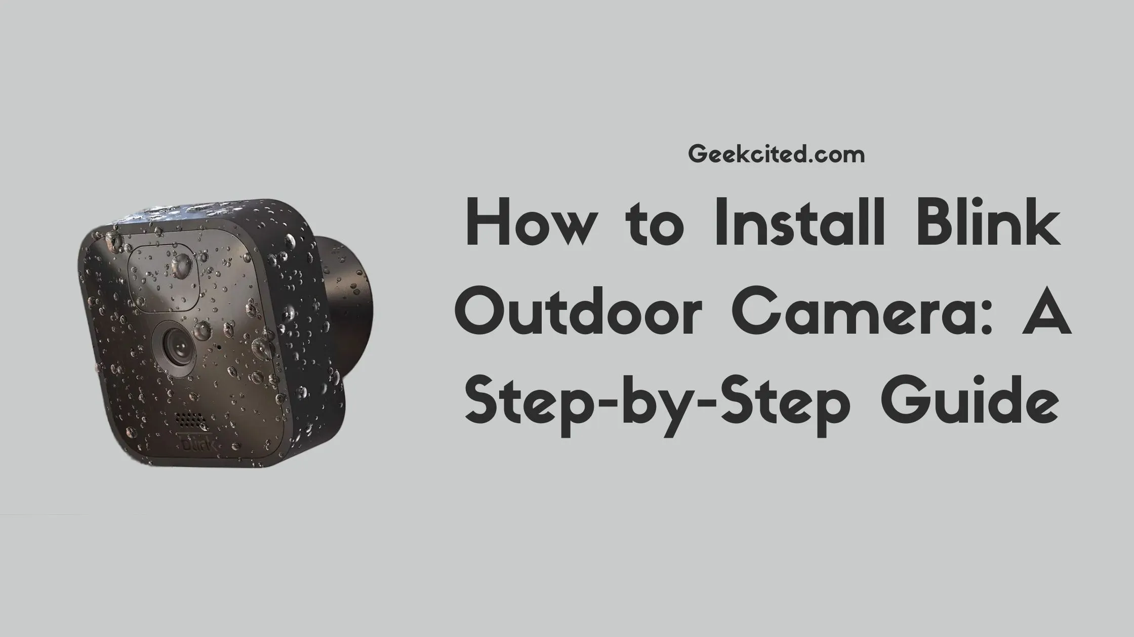 How to Install Blink Outdoor Camera