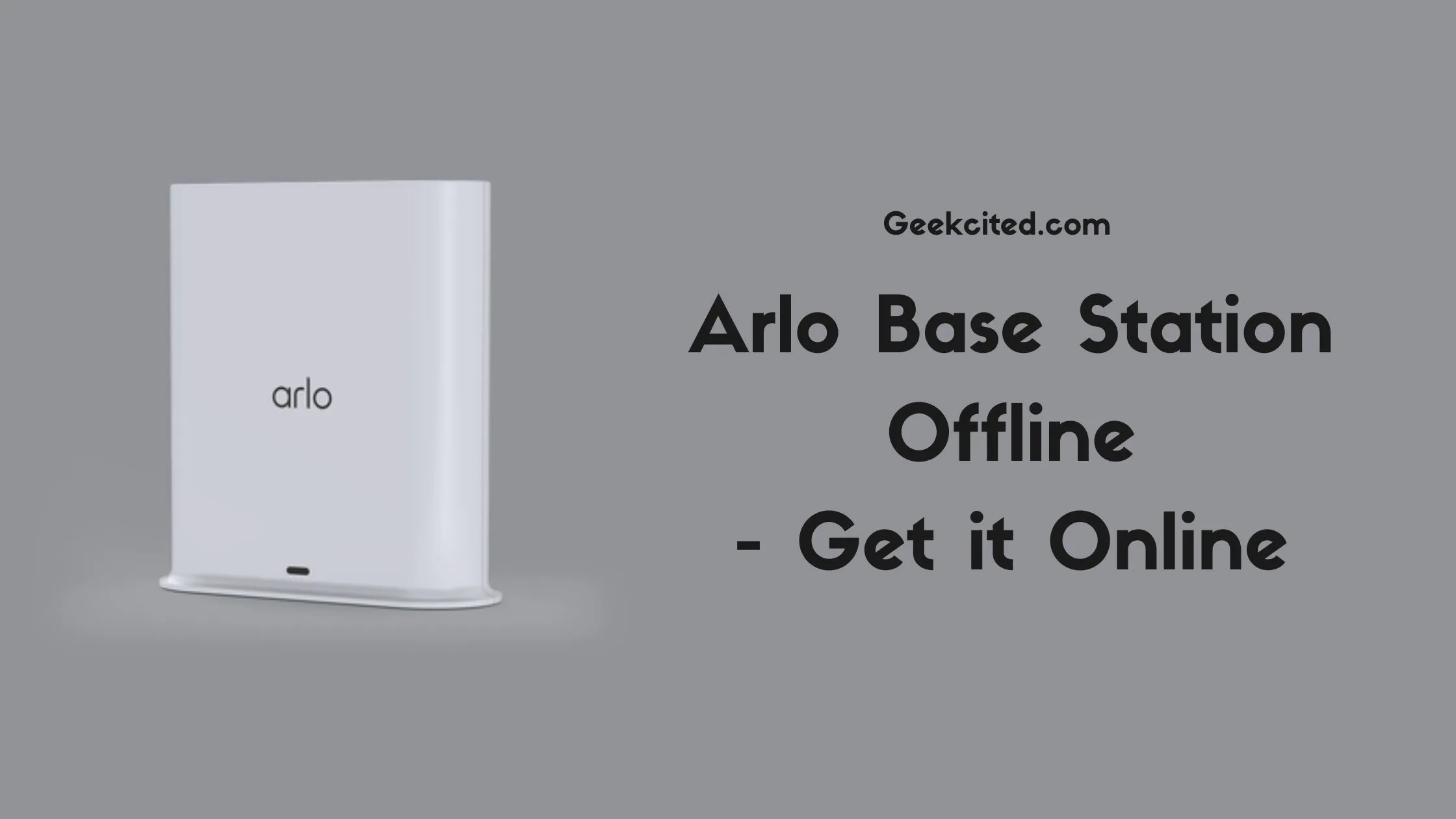 Arlo Base Station Offline