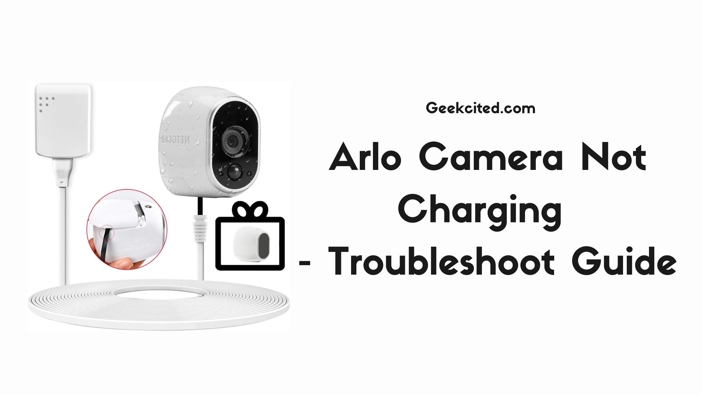 Arlo Camera Not Charging (1)