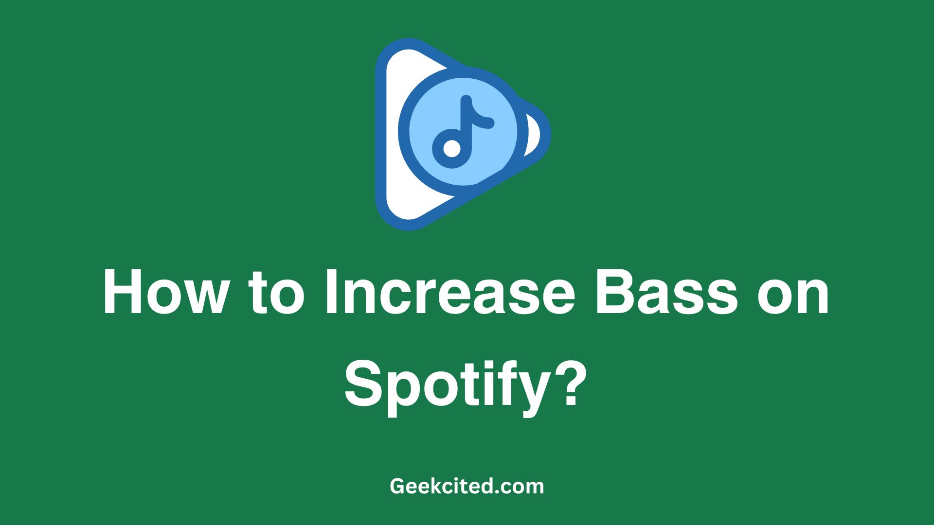 How to Increase Bass on Spotify