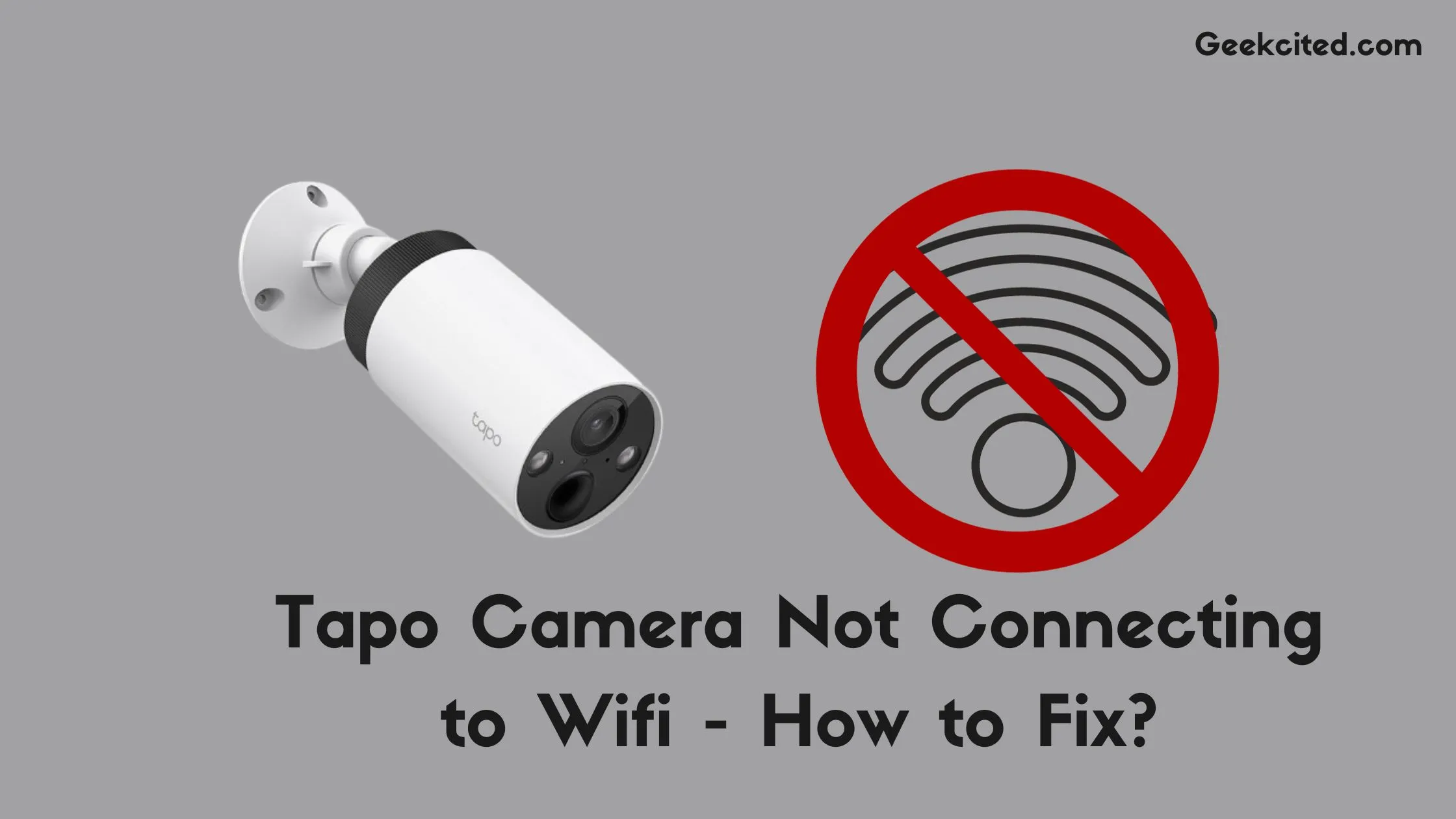 Tapo Camera Not Connecting to Wifi