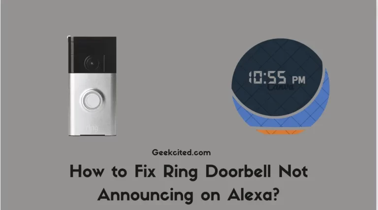 How to Fix Ring Doorbell Not Announcing on Alexa_